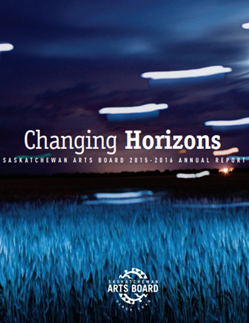 2015-16 Saskatchewan Arts Board Annual Report