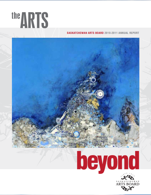 2010-11 Saskatchewan Arts Board Annual Report
